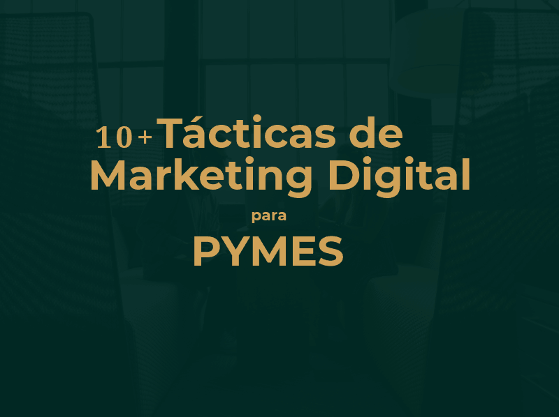 tacticas marketing digital pymes