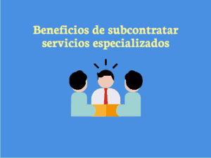 beneficios-subcontratar-servicios